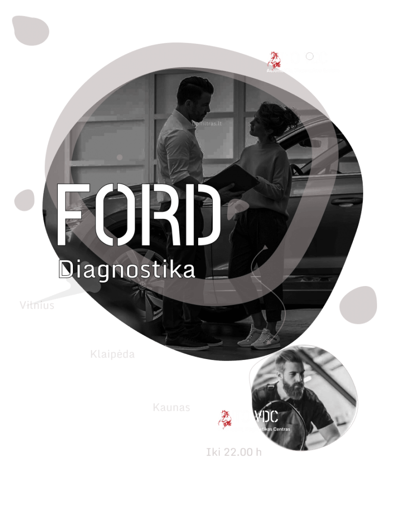 ford diagnostika patikra pries pirkima kaune vilniuje klaipedoje