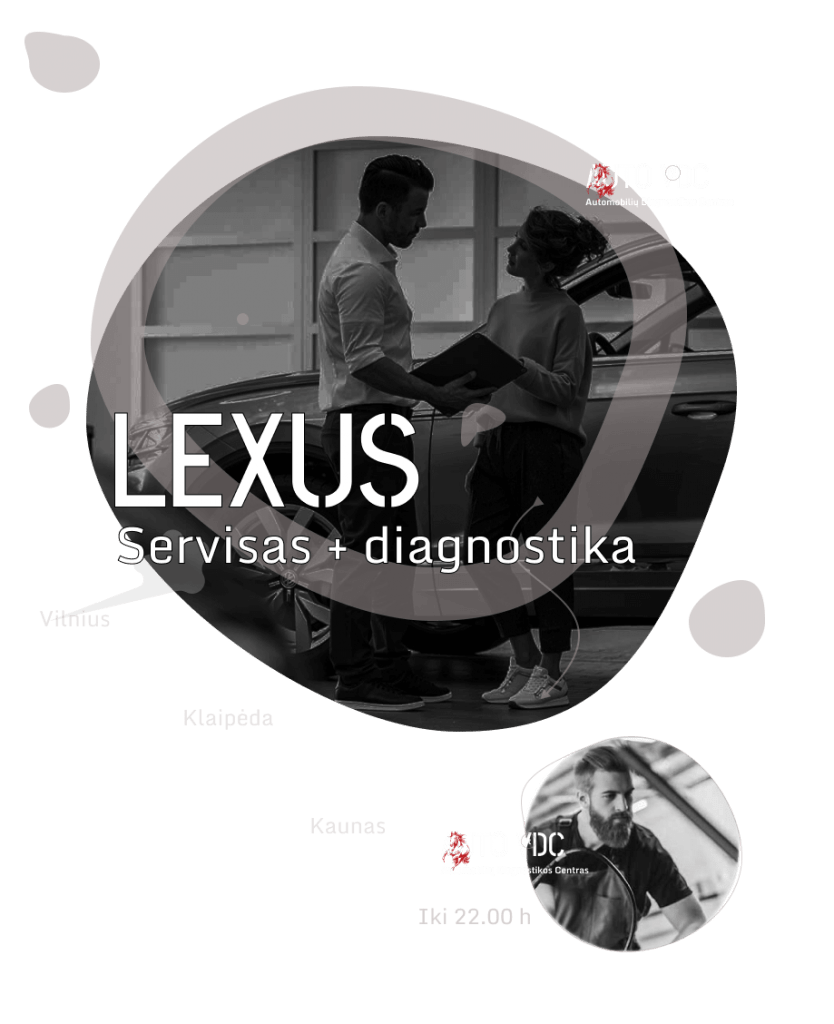 lexus diagnostika patikra pries pirkima kaune vilniuje klaipedoje